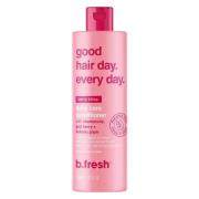 b.fresh Good Hair Day. Every Day. Daily Care Conditioner 355ml