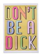 Aparte X Hannah Carvell - Don't Be A Dick Home Decoration Posters & Fr...