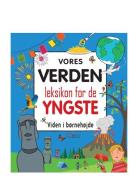 Vores Verden - Leksikon For De Yngste Toys Baby Books Educational Book...