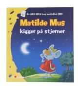 Forlaget Bolden Bog - Matilde Mus Kigger pÃ¥ Stjerner